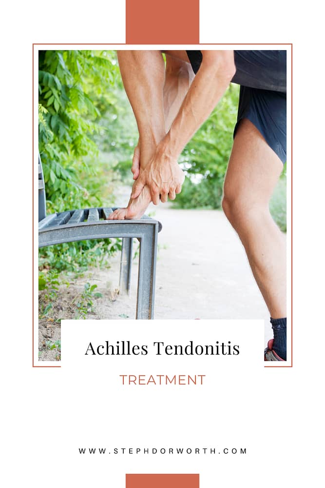 How to treat achilles tendonitis
